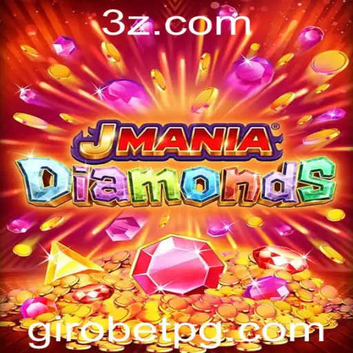Descubra o Fascinante Mundo de JManiaDiamonds com Giro Bet