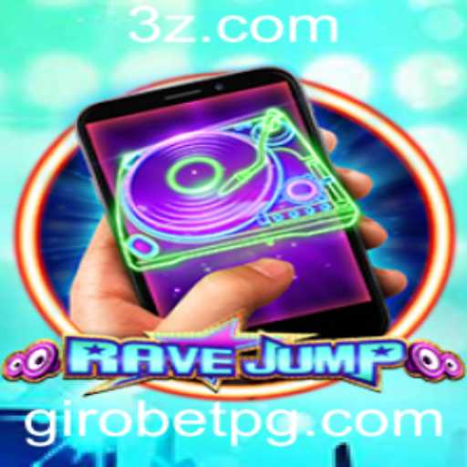 Entenda o Fenômeno do Jogo RaveJumpmobile e a Tendência Giro Bet